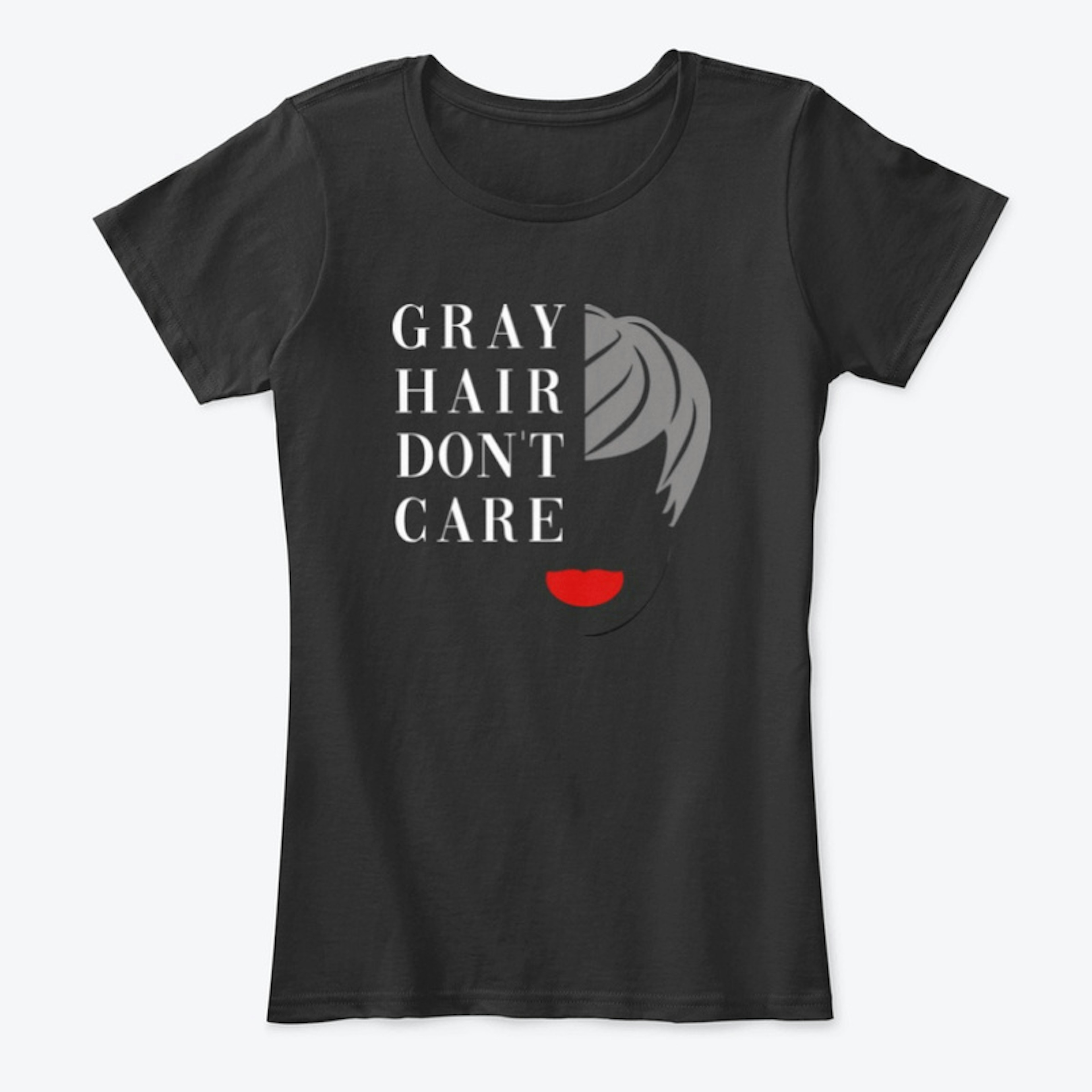 SHORT GRAY HAIR DON'T CARE